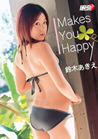 鈴木あきえ「Makes You Happy」